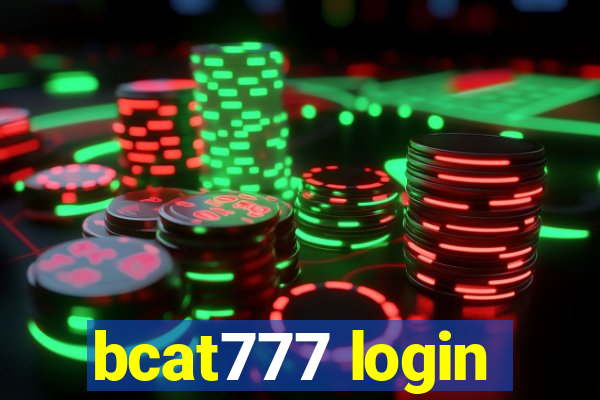 bcat777 login